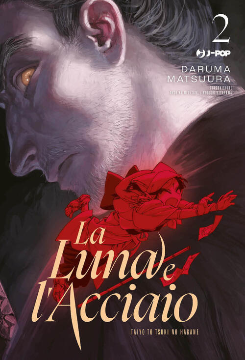 La Luna E L'acciaio. Vol. 2 Daruma Matsuura Edizioni Bd 2024