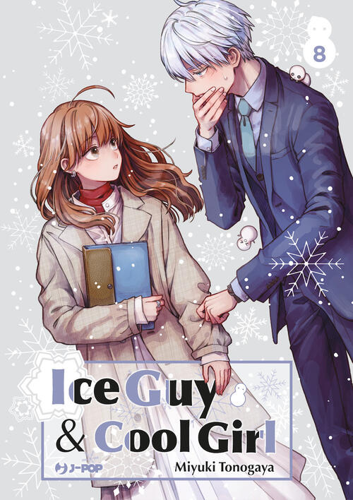 Ice Guy & Cool Girl. Vol. 8 Miyuki Tonogaya Edizioni Bd 2024