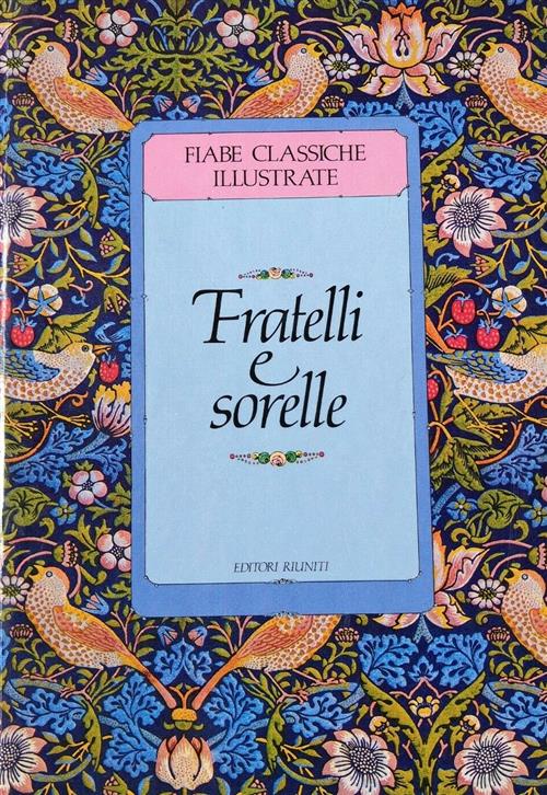 Fratelli E Sorelle Fiabe Classiche