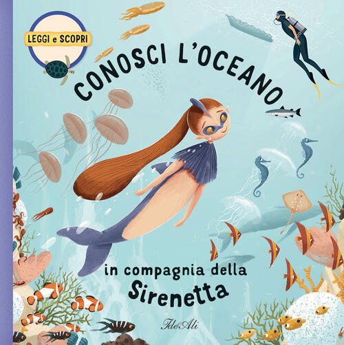 Conosci L'oceano In Compagnia Della Sirenetta. Ediz. A Colori Jakub Cenkl Idee