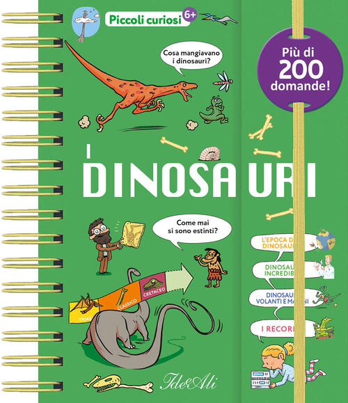 I Dinosauri! Piccoli Curiosi Sabine Jourdain Ideeali 2024