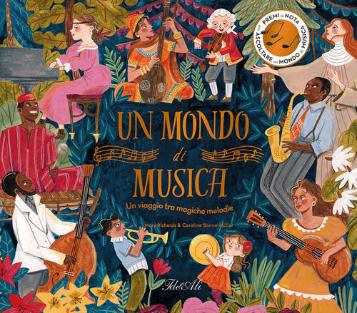 Un Mondo Di Musica. Un Viaggio Tra Magiche Melodie Mary Richards Ideeali 2024