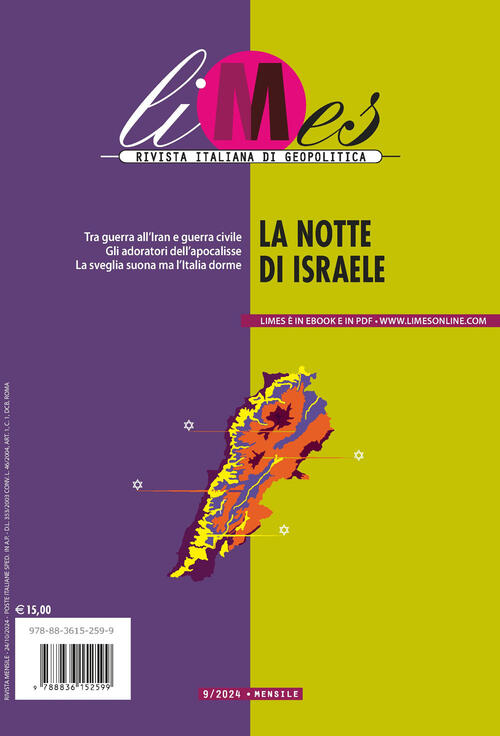 Limes. Rivista Italiana Di Geopolitica (2024). Vol. 9: La Notte Di Israele Ged