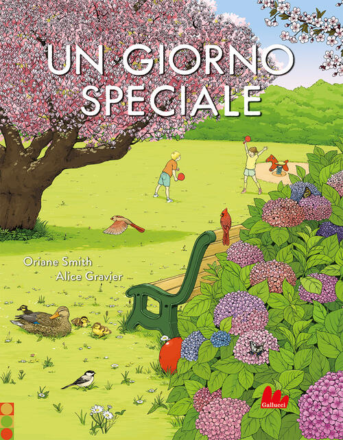 Un Giorno Speciale. Ediz. Illustrata Oriane Smith Gallucci 2022