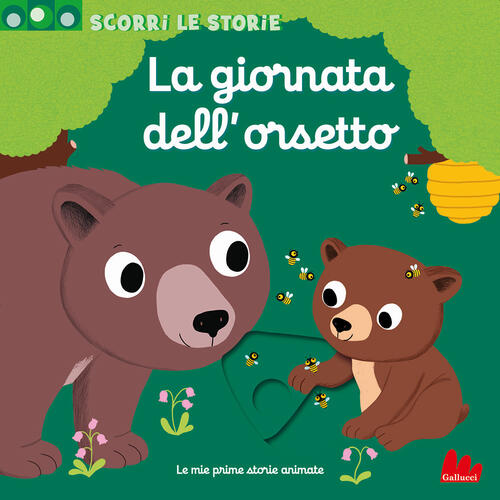 La Giornata Dell'orsetto. Scorri Le Storie. Ediz. A Colori Nathalie Choux Gall