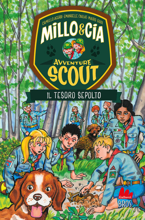 Il Tesoro Sepolto. Avventure Scout. Millo & Cia Camillo Acerbi Gallucci Bros 2