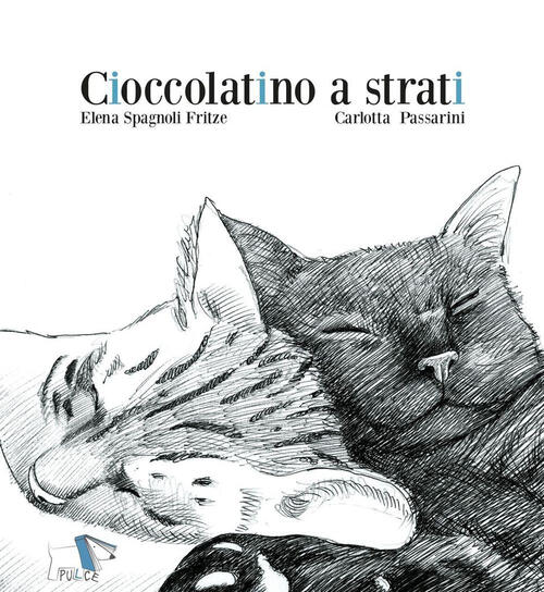 Cioccolatino A Strati. Ediz. A Colori Elena Spagnoli Fritze Pulce 2023