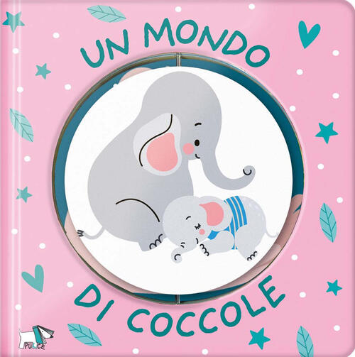 Un Mondo Di Coccole Pulce 2024