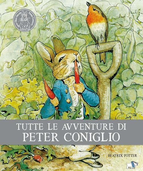 Tutte Le Avventure Di Peter Coniglio Beatrix Potter Pulce 2024