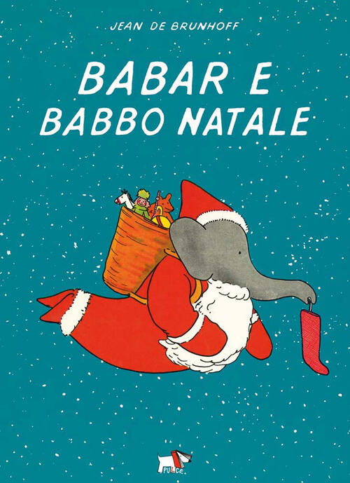 Babar E Babbo Natale Jean De Brunhoff Pulce 2024