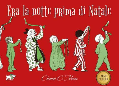 Era La Notte Prima Di Natale Clement C. Moore Pulce 2024