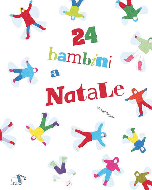 24 Bambini A Natale Manuel Baglieri Pulce 2024