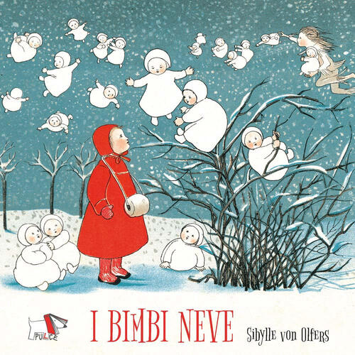 I Bimbi Neve Sibylle Von Olfers Pulce 2024