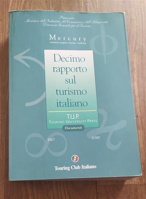 Decimo Rapporto Sul Turismo Italiano