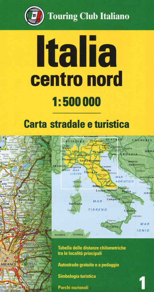 Italia Centro Nord 1:500.000 Touring 2019