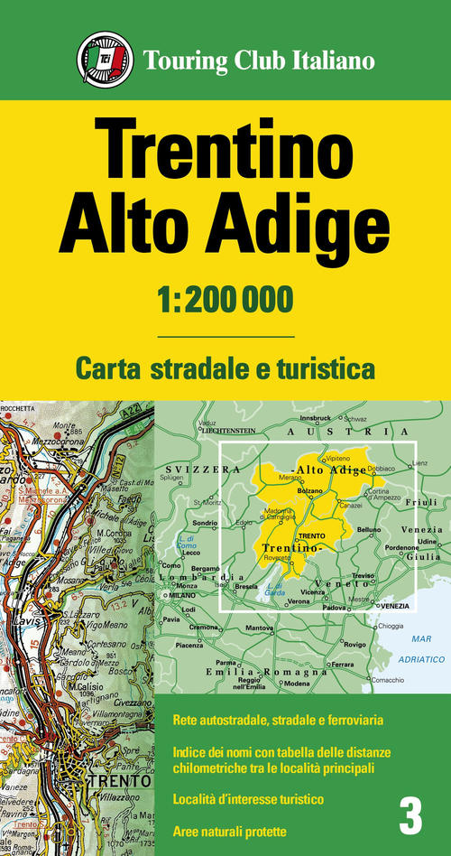 Trentino Alto Adige 1:200.000. Carta Stradale E Turistica Touring 2020