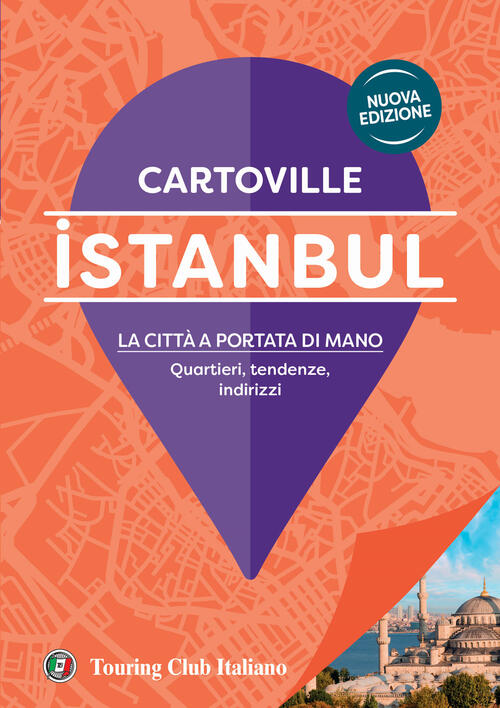 Istanbul. Nuova Ediz. Touring 2024