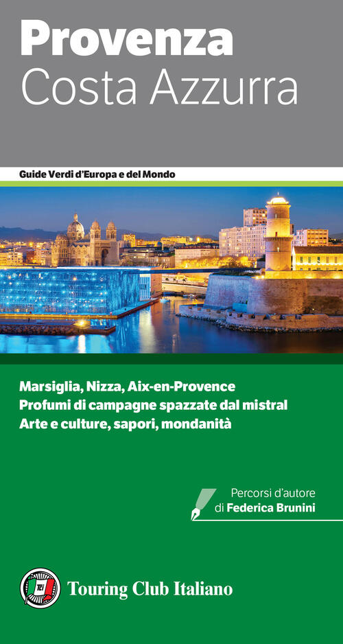 Provenza E Costa Azzurra Touring 2024