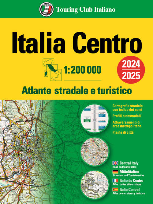 Italia. Atlante Stradale E Turistico 200.000. Centro Touring 2023