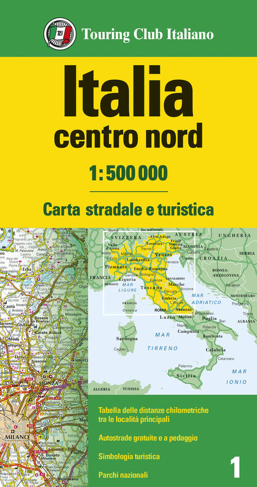 Italia Centro Nord 1:500.000. Carta Stradale E Turistica Touring 2024