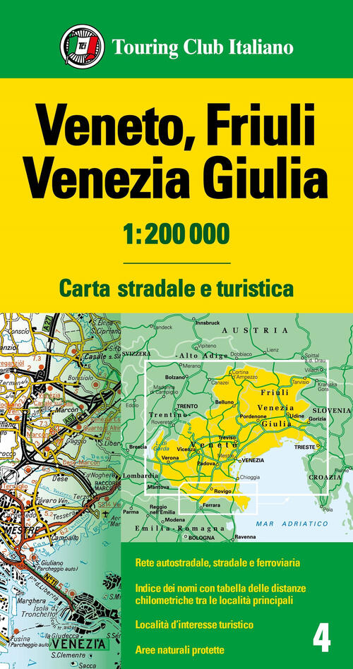 Veneto, Friuli Venezia Giulia 1:200.000 Touring 2024