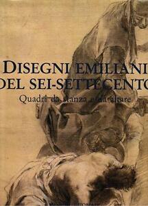 Disegni Emiliani Del Sei-Settecento. Vol. 2: Quadri Da Stanza E Da Altare