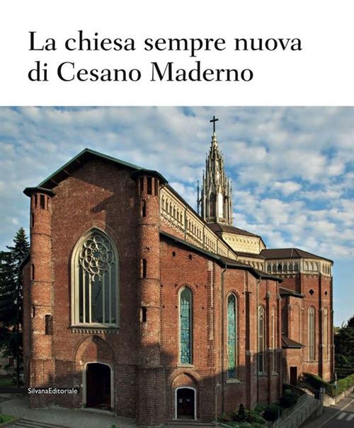 La Chiesa Sempre Nuova Di Cesano Maderno