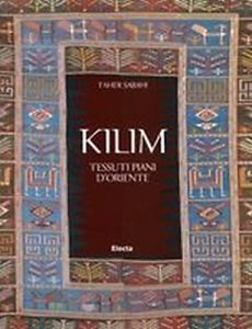 Kilim. Tessuti Piani D'oriente