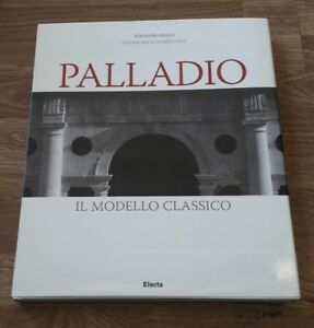 Palladio Il Modello Classico