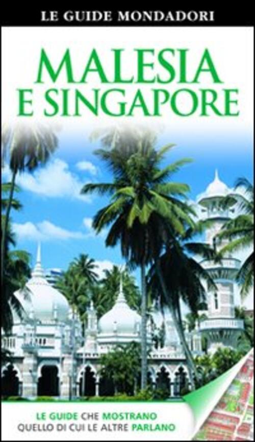 Malesia E Singapore Mondadori Electa 2012