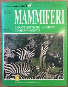 Mammiferi: Caratteristiche, Ambiente, Comportamento