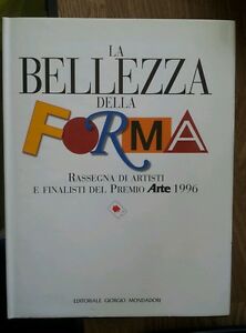 La Bellezza Della Forma