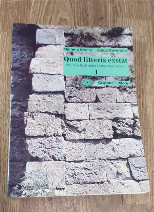 Quod Litteris Exstat. Storia E Testi Della Letteratura Latina