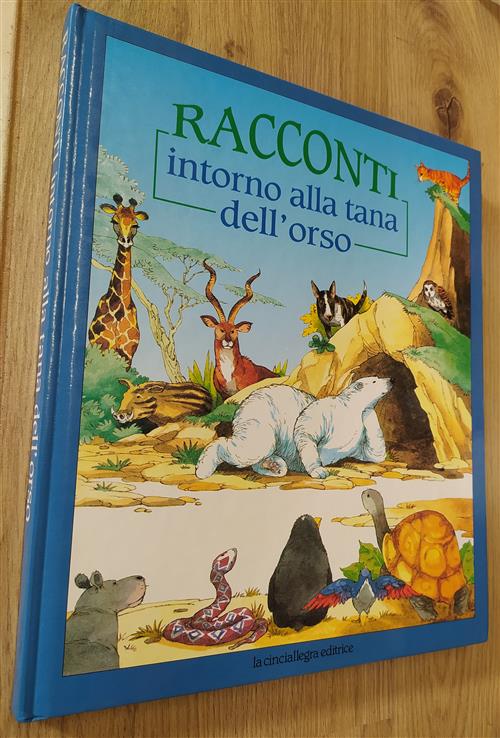 Racconti Intorno Alla Tana Dell'orso