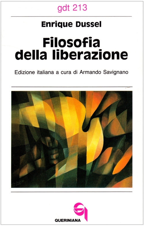 Filosofia Della Liberazione Enrique Dussel Queriniana 1992