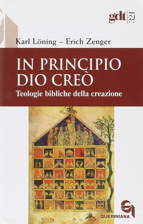 In Principio Dio Creo. Teologie Bibliche Della Creazione Karl Löning Querinian