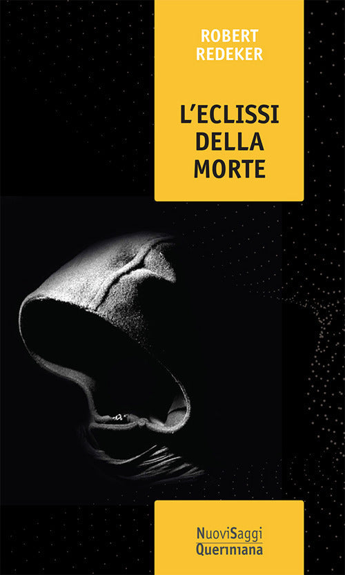 L' Eclissi Della Morte Robert Redeker Queriniana 2019