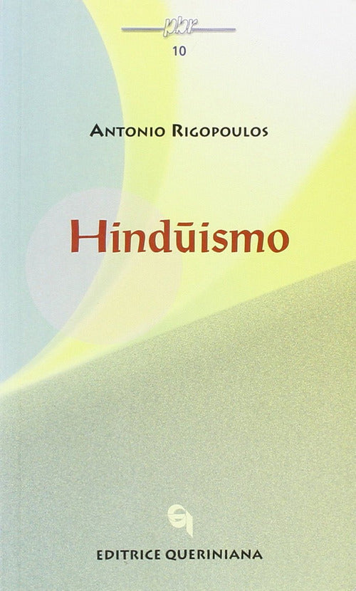 Hinduismo Antonio Rigopoulos Queriniana 2005