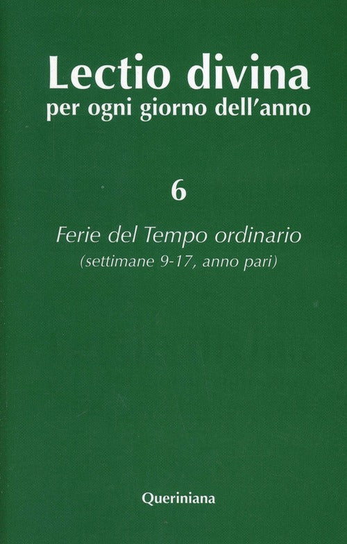 Lectio Divina Per Ogni Giorno Dell'anno. Vol. 6: Ferie Del Tempo Ordinario. Se