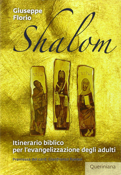 Shalom. Itinerario Biblico Per L'evangelizzazione Degli Adulti. Nuova Ediz. Gi