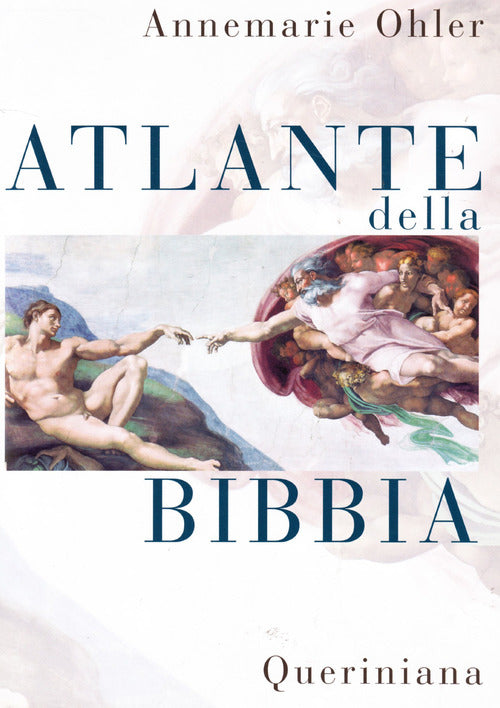 Atlante Della Bibbia Annemarie Ohler Queriniana 2006