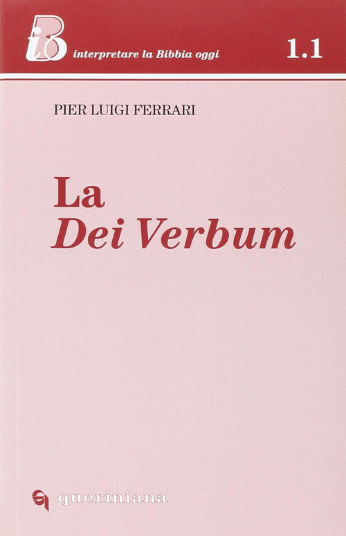 La Dei Verbum Pier Luigi Ferrari Queriniana 2005