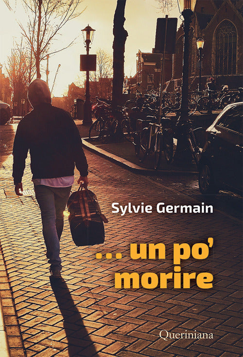 ...Un Po' Morire. Dinamismi Spirituali Sylvie Germain Queriniana 2019