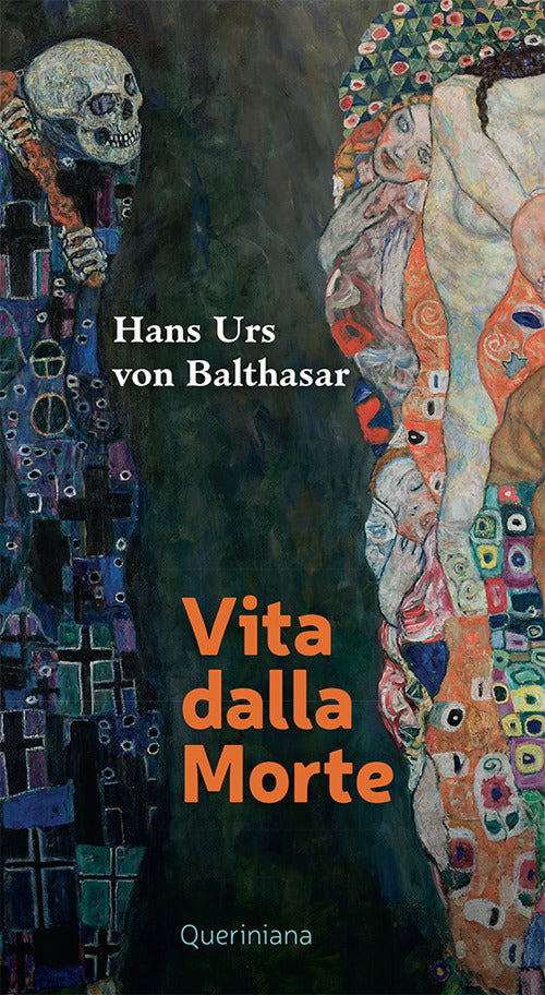 Vita Dalla Morte Hans Urs Von Balthasar Queriniana 2021