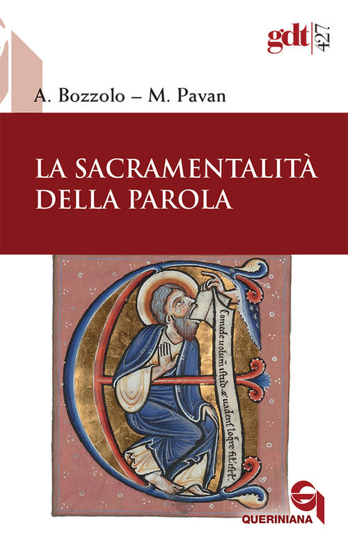 La Sacramentalita Della Parola. Nuova Ediz. Andrea Bozzolo Queriniana 2020