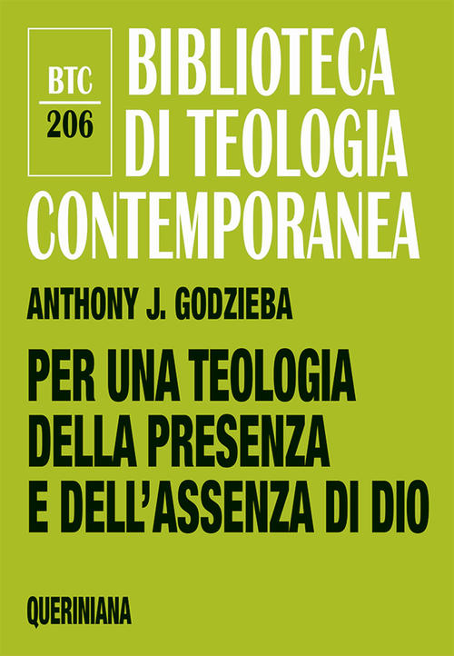 Per Una Teologia Della Presenza E Dell'assenza Di Dio Anthony J. Godzieba Quer