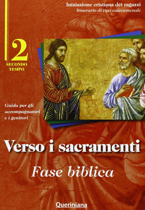 Verso I Sacramenti: Fase Biblica. Guida Per Gli Accompagnatori E I Genitori. V