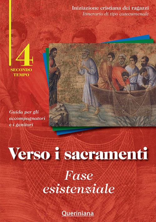 Verso I Sacramenti: Fase Esistenziale. Guida Per Gli Accompagnatori E I Genito