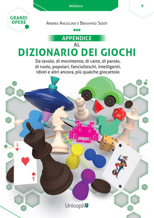 Appendice Al Dizionario Dei Giochi. Da Tavolo, Di Movimento, Di Carte, Di Parole, Di Ruolo, Popolari