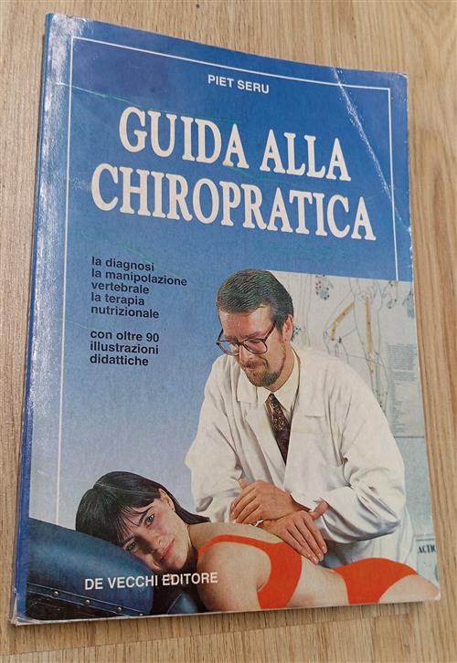 Guida Alla Chiropratica Piet Seru De Vecchi 1995